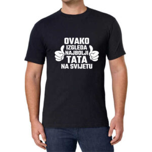 Ovako izgleda najbolji tata na svijetu majica