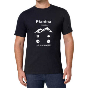 Planina zove i moram ići majica