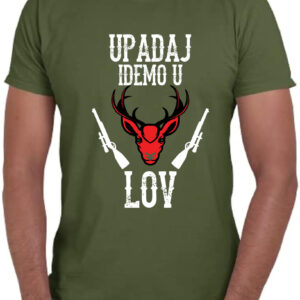 upadaj idemo u lov majica
