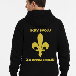 I krv svoju za Bosnu moju dukserica