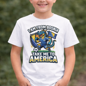 I am from Bosnia Take me to America majica za djecu