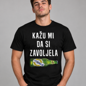 Kažu mi da si zavoljela tuborg majica